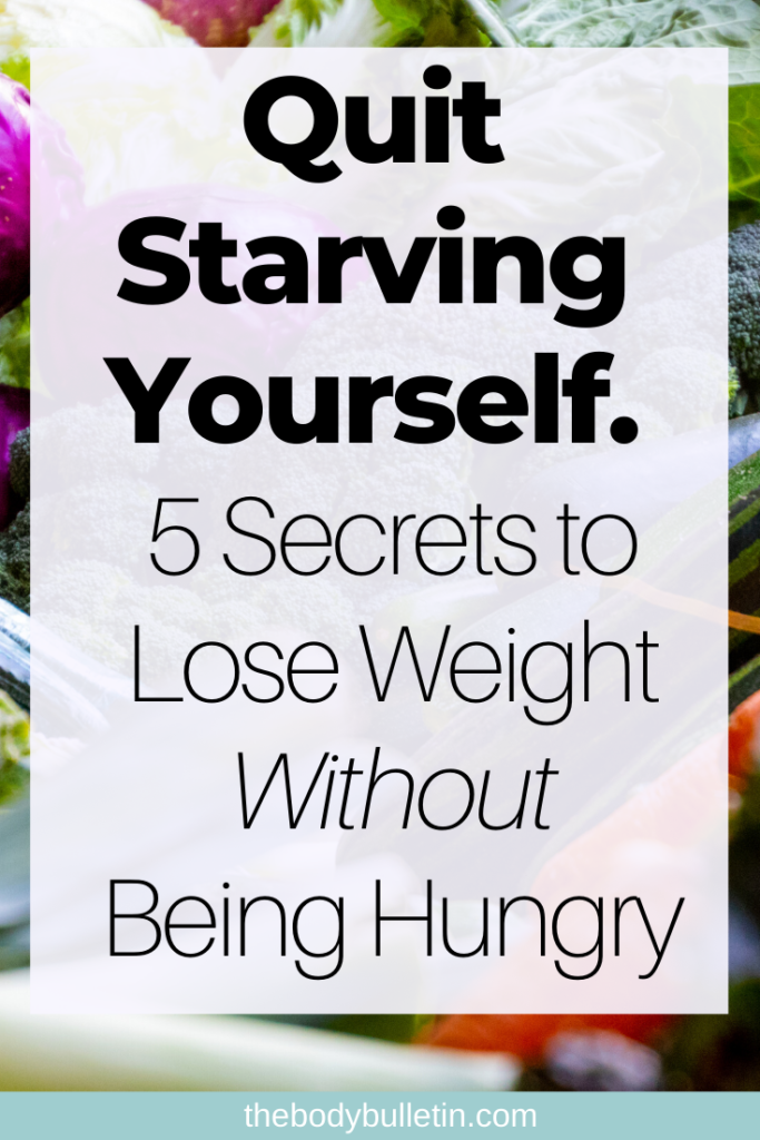Losing Weight Without Being Hungry