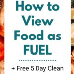 How to View Food as Fuel