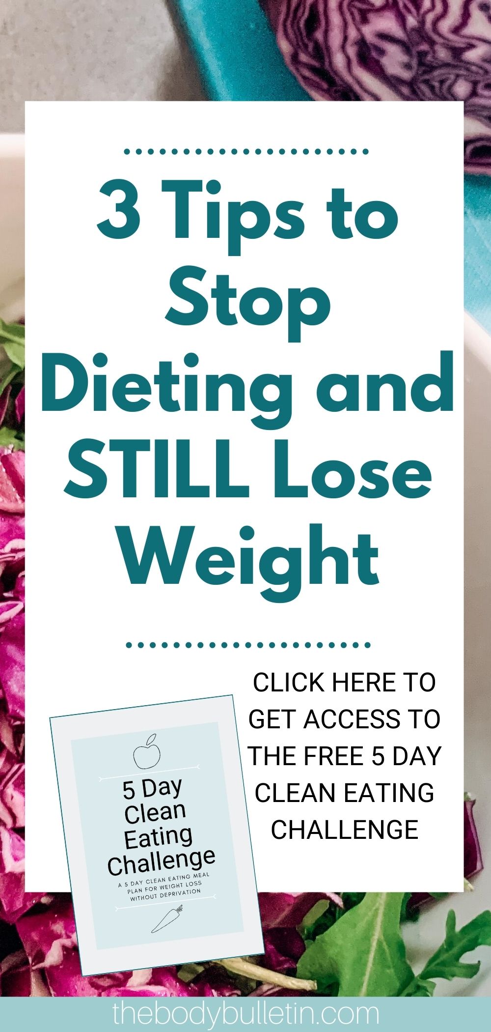 I Stopped Dieting and Lost Weight • The Body Bulletin